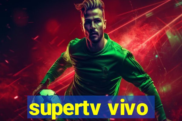 supertv vivo